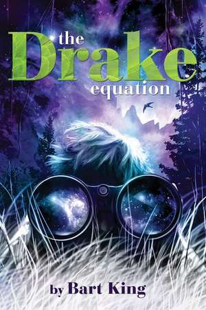 The Drake Equation de Bart King