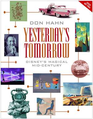 Yesterday's Tomorrow de Don Hahn