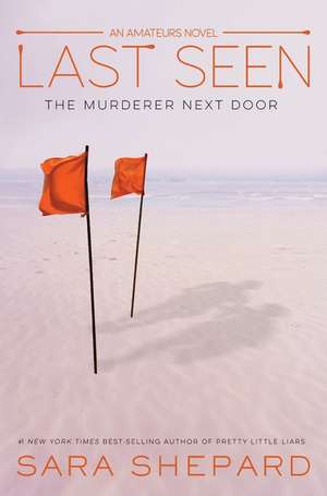 Last Seen de Sara Shepard