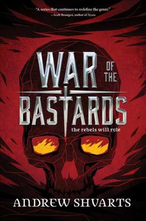 War Of The Bastards de Andrew Shvarts