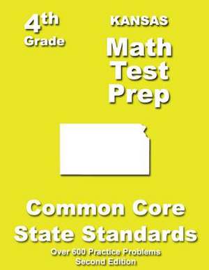 Kansas 4th Grade Math Test Prep de Teachers' Treasures