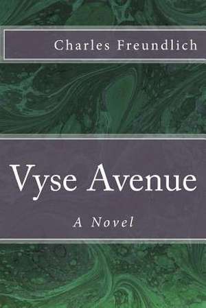 Vyse Avenue de Charles H. Freundlich