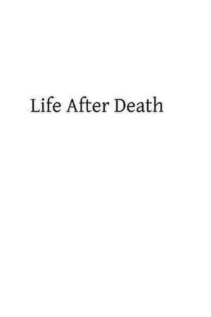 Life After Death de Rev John S. Vaughn