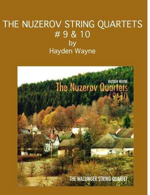 The Nuzerov String Quartets #9 & 10 de MR Hayden Wayne