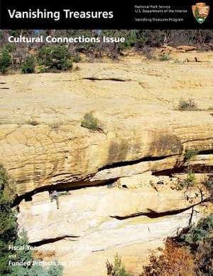 Vanishing Treasures Cultural Conections Issue de National Park Service