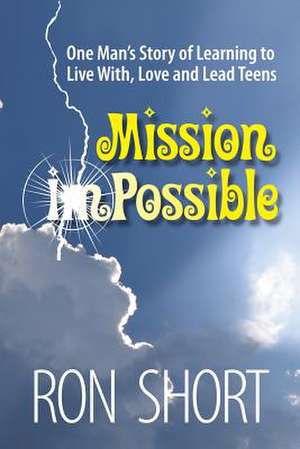 Mission Possible de Ron Short