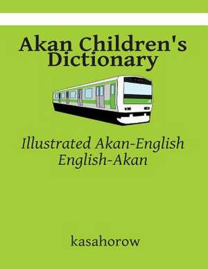 Akan Children's Dictionary de Kasahorow