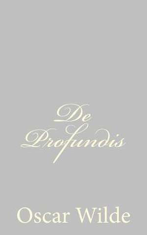 de Profundis de Oscar Wilde