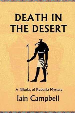 Death in the Desert de MR Iain Campbell