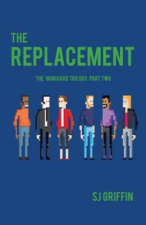 The Replacement de Sj Griffin