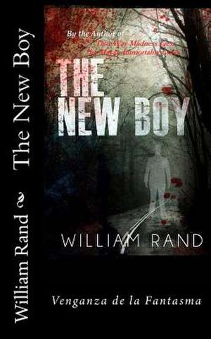 The New Boy de William Rand