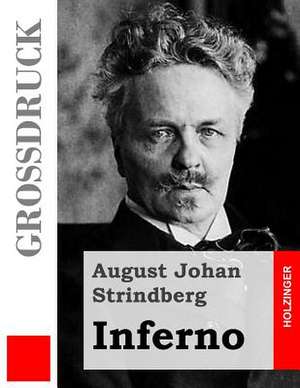 Inferno (Grossdruck) de August Johan Strindberg