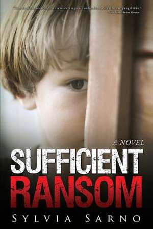 Sufficient Ransom de Sylvia Sarno