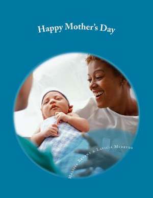 Happy Mother's Day de Melissa L. Bryant