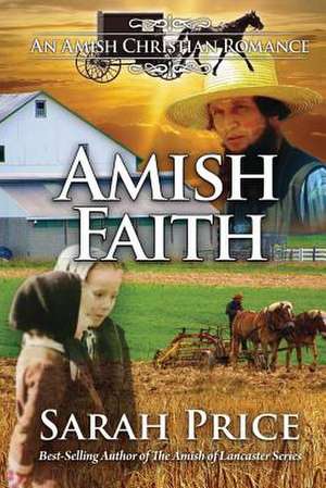 Amish Faith de Sarah Price