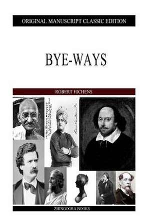 Bye-Ways de Robert Hichens