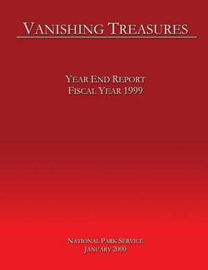 Vanishing Treasures de National Park Service, U. S. Department