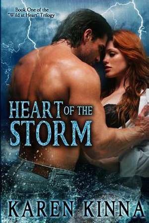 Heart of the Storm de Karen Kinna