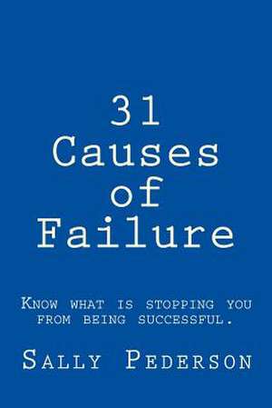 31 Causes of Failure de Sally Pederson