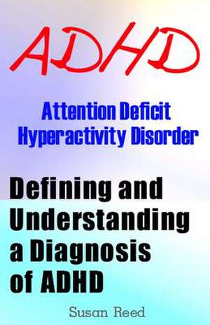 ADHD de Susan Reed