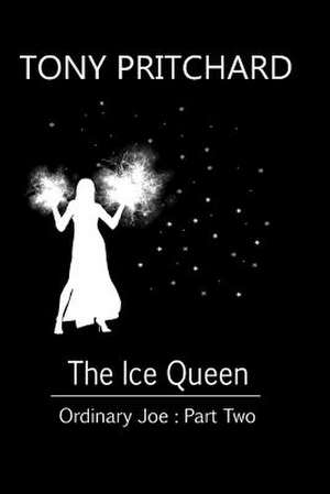 The Ice Queen de MR Tony Pritchard