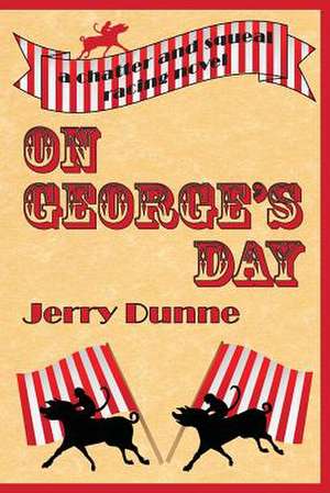 On George's Day de Jerry Dunne