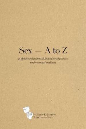 Sex a - Z de MS Nancy Knickerfree