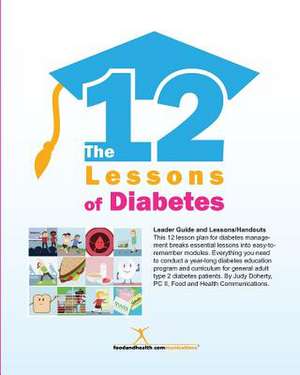 12 Lessons of Diabetes de Judy Doherty