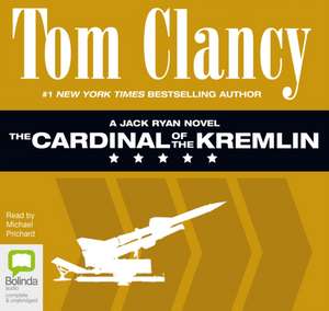 Clancy, T: The Cardinal of the Kremlin