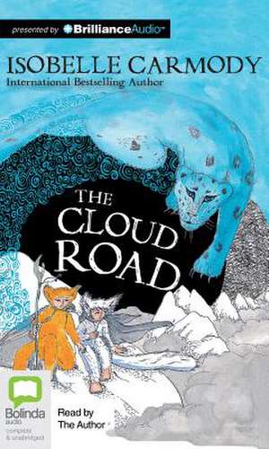 The Cloud Road de Isobelle Carmody