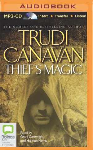 Thief's Magic de Trudi Canavan