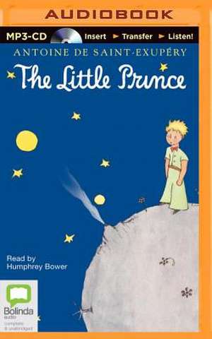 The Little Prince de Antoine Saint-Exupery