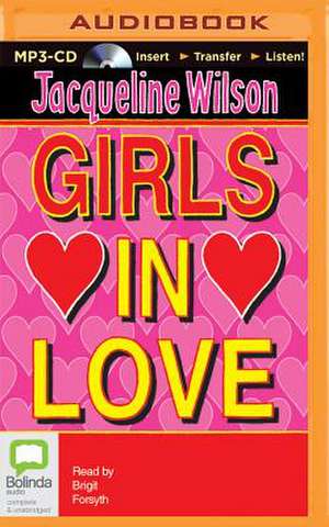 Girls in Love de Jacqueline Wilson