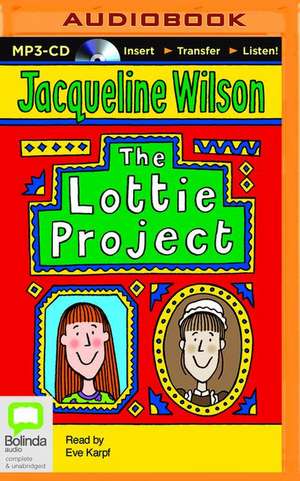 The Lottie Project de Jacqueline Wilson