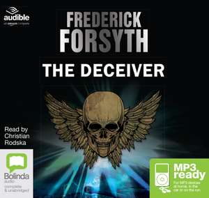 Forsyth, F: The Deceiver de Frederick Forsyth