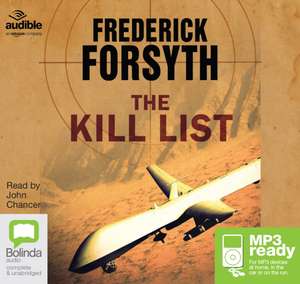 Forsyth, F: The Kill List de Frederick Forsyth