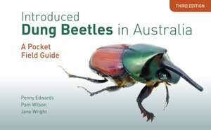 Introduced Dung Beetles in Australia: A Pocket Field Guide de Jane Wright