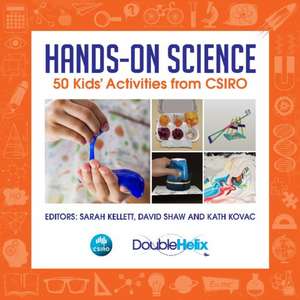 Hands-On Science de Sarah Kellett