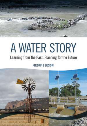 A Water Story de Geoff Beeson