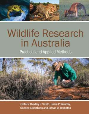 Wildlife Research in Australia de Bradley P Smith