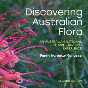 Discovering Australian Flora de Fanny Karouta-Manasse