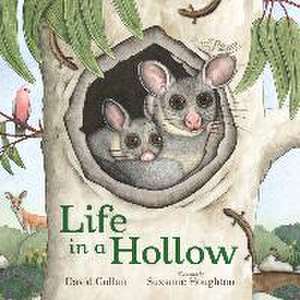 Life in a Hollow de David Gullan