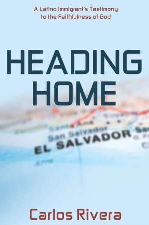 Heading Home de Carlos Rivera