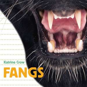 Fangs de Katrine Crow