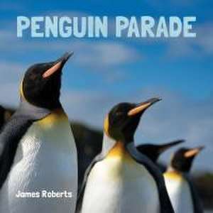 Penguin Parade de James Roberts