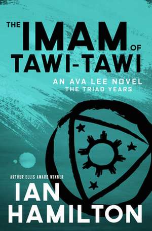 The Imam of Tawi-Tawi de Ian Hamilton