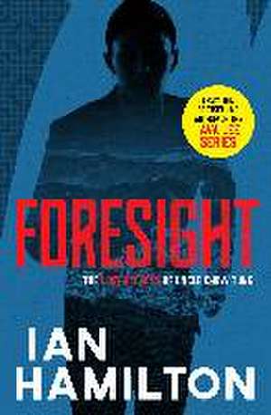 Foresight de Ian Hamilton