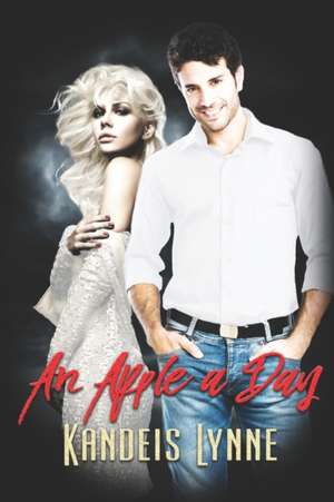 An Apple A Day de Kandeis Lynne