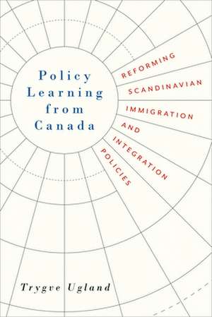 Policy Learning from Canada de Trygve Ugland