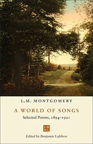 World of Songs de L.M. Montgomery